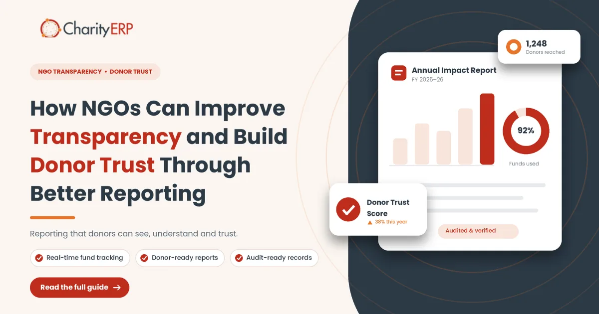 How NGOs Can Improve Transparency and Build Donor Trust Through Better Reporting